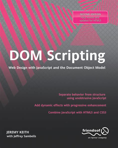Dom Scripting Web Design With Javascript And The Document Object Model