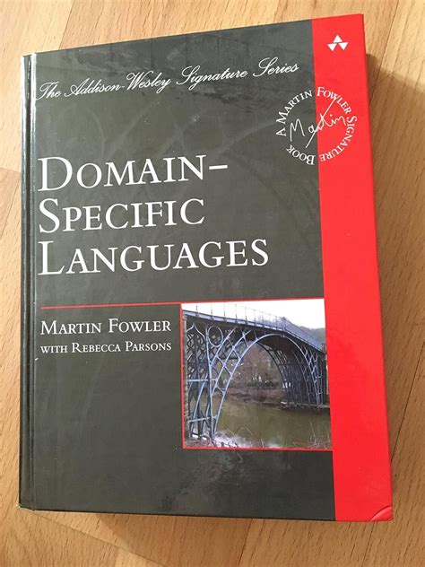 Domain Specific Languages Martin Fowler