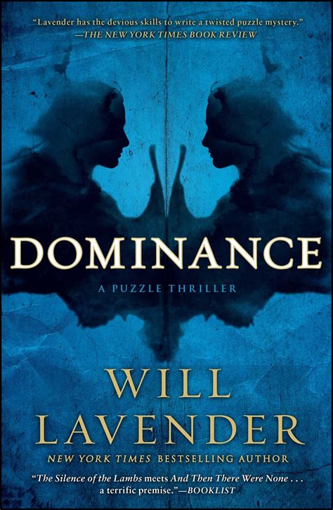 Dominance Will Lavender