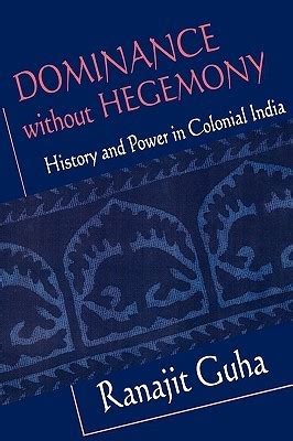 Read Dominance Without Hegemony History And Power In Colonial India 