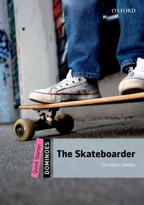 Read Dominoes Quick Starter The Skateboarder 