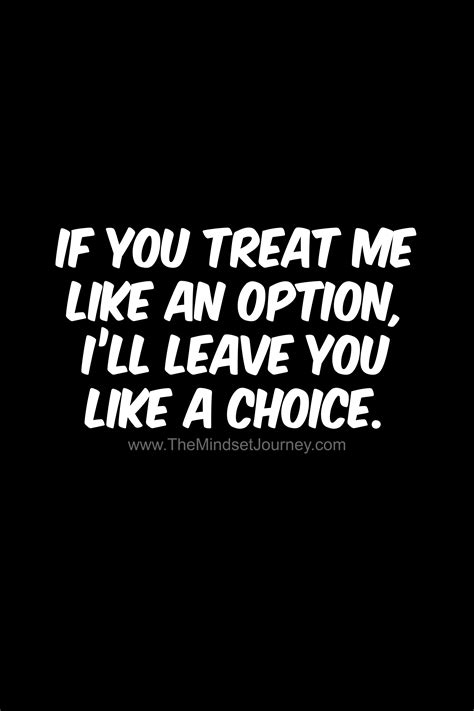 don t treat me like an option