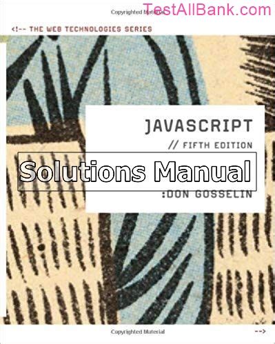Download Don Gosselin Javascript 5Th Edition Solutions Manual 