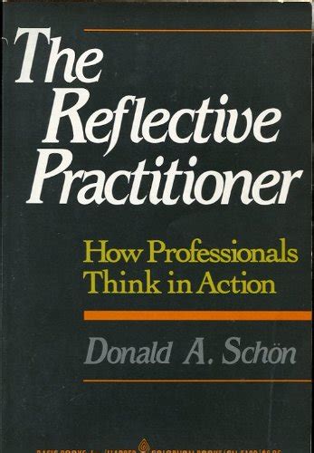 Donald Schon Reflective Practitioner