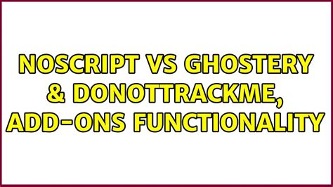 donottrackme vs disconnect vs ghostery