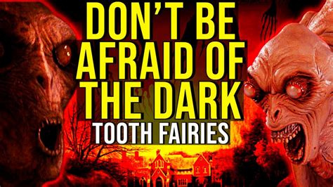 Don't Afraid Of The Dark