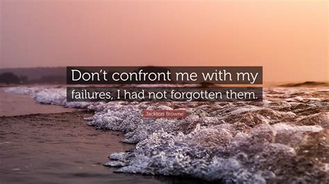 Don't Confront Me