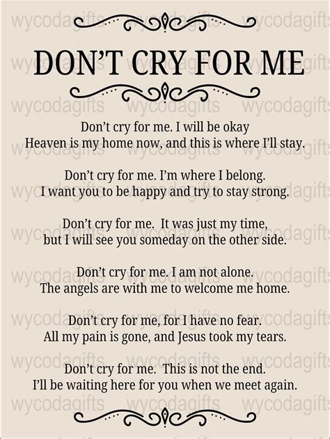 Dont Cry For Me