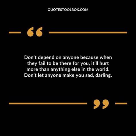 Dont Depend On Anyone