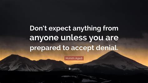 Dont Expect Quotes