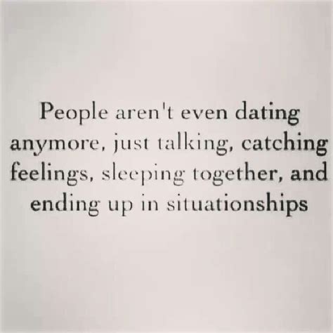 dont feel like dating anymore meaning