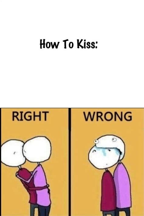 dont know how to kiss meme