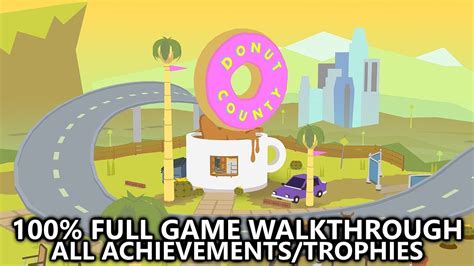 Donut County Game Walkthrough