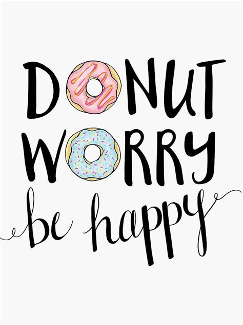 Read Donut Worry Be Happy 2018 Weekly Planner Funny Positive Quote Organizer Diary Planner Volume 1 Motivational Planners 