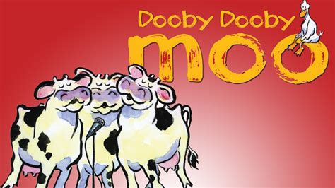 Dooby Dooby Moo A Click Clack Book