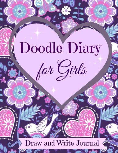 Read Doodle Diary For Girls Draw And Write Journal 