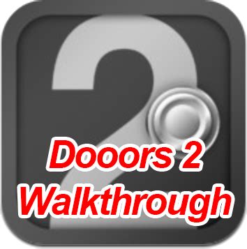 Dooors 2 Walkthrough