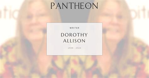 dorothy allison biography
