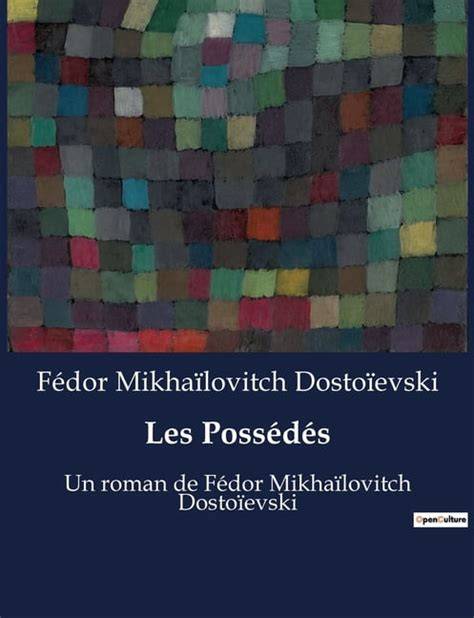 dostoa evski les da c mons les pauvres gens