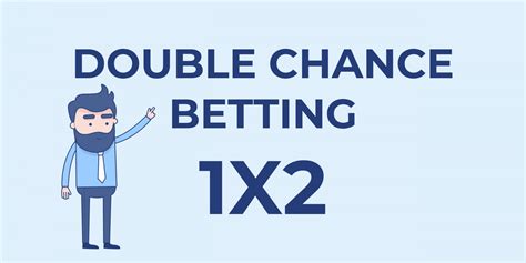 double chance bet!