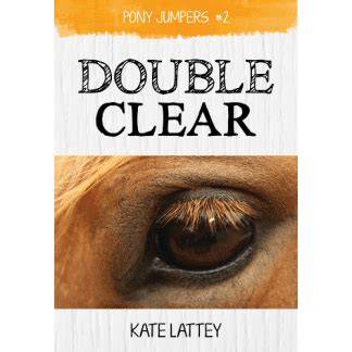 double clear pony jumpers 2 english edition
