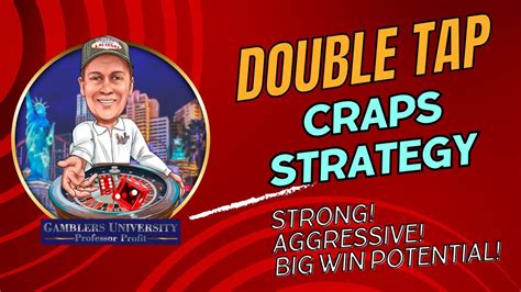 Double Tap Craps
