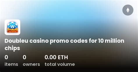 double u casino promo codes for 10 million chips france