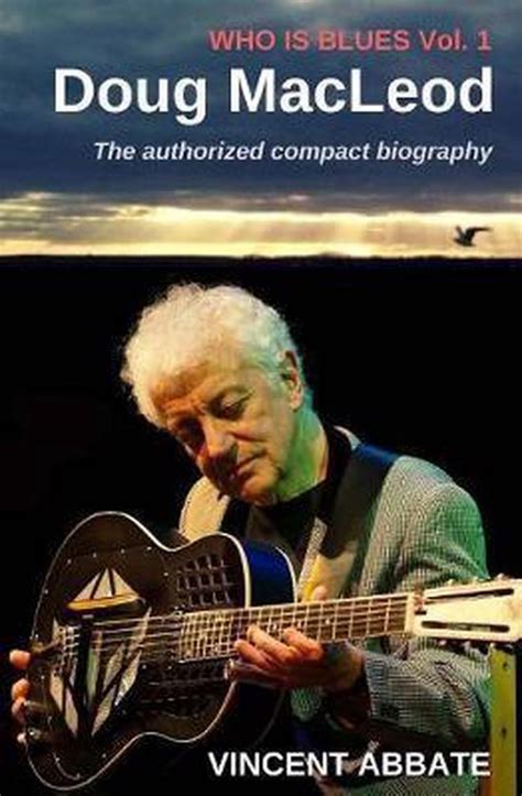 doug macleod author biography in the background