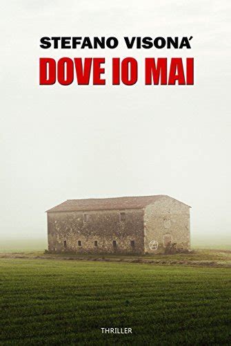 Dove Io Mai