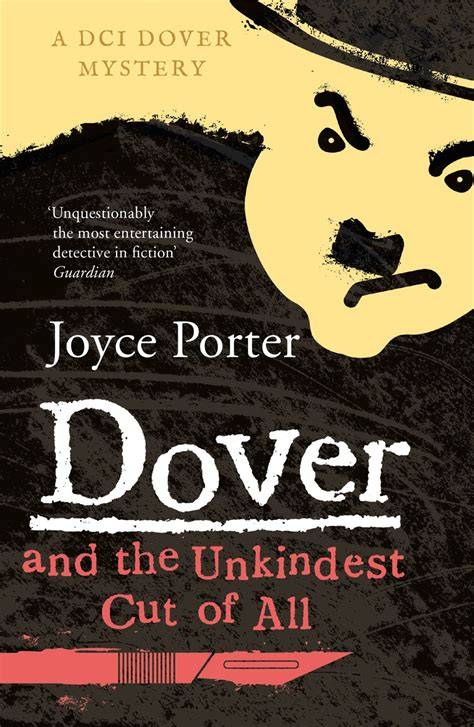 dover and the unkindest cut of all a dover myster