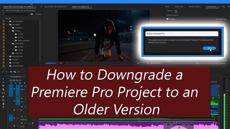 Downgrade Premiere Pro Project
