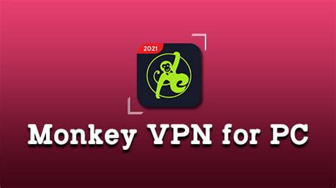 download 3 monkey vpn for pc