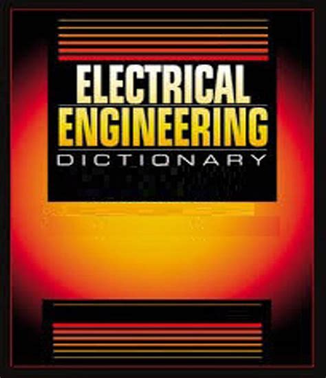 Download Electrical Engineering Dictionary