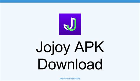 Download Jojoy Free For Android Apk Ccm Jojoy Mod Apk - Jojoy Mod Apk