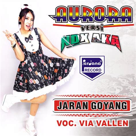 Download Lagu Jaran Goyang Via Valen