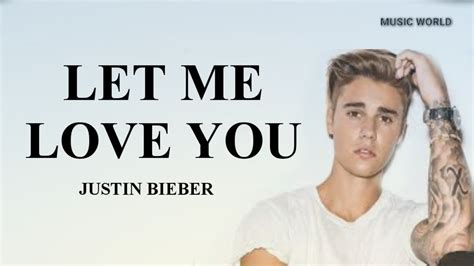Download Lagu Let Me Love You Justin Bieber Planetlagu
