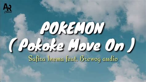 Download Lagu Ndx Pokemon Pokoke Move On