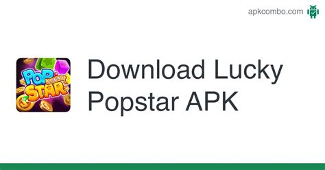 download lucky popstar apk
