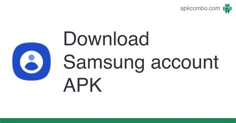 Download Samsung Account Apk Latest Version 2024 Apkcombo Samsung Account Apk - Samsung Account Apk