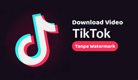 download video tiktok tanpa watermark mp3