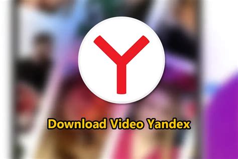 download video yandex ke galeri