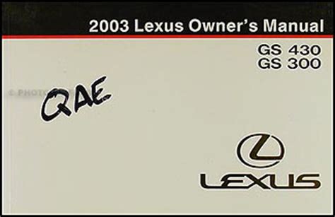 Full Download Download 2003 Lexus Gs 430 300 Owners Manual Pdf Ebooks By 