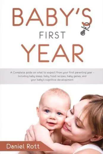 Read Download Baby First Year Complete Guide 