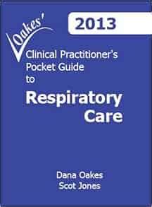 Read Download Clinical Practitioners Pocket Guide To Respiratory Care 2013 8Th Edition Pdf 