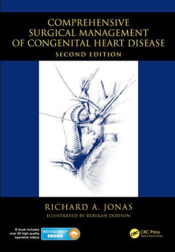 Read Online Download Comprehensive Surgical Management Of Congenital Heart Disease Second Edition Pdf 