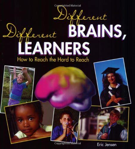 Read Online Download Different Brains Different Learners How To Reach The Hard To Reach 