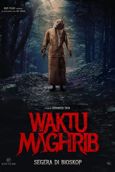 DOWNLOAD FILM WAKTU MAGHRIB 2023 - Kata mereka, Trailer film Waktu Maghrib sangat mencekam