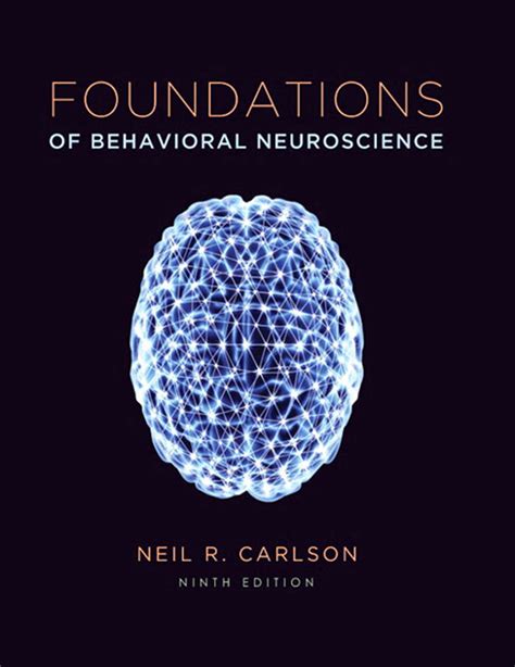 Full Download Download Foundations Of Behavioral Neuroscience 9Th Edition 