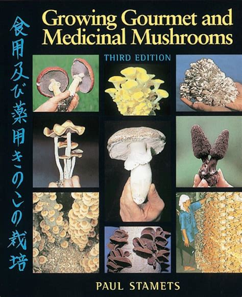Full Download Download Growing Gourmet And Medicinal Mushrooms Pdf 