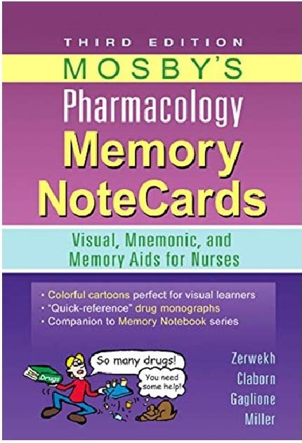 Read Online Download Mosbys Pharmacology Memory Notecards Visual Mnemonic And Memory Aids For Nurses 4E Pdf 